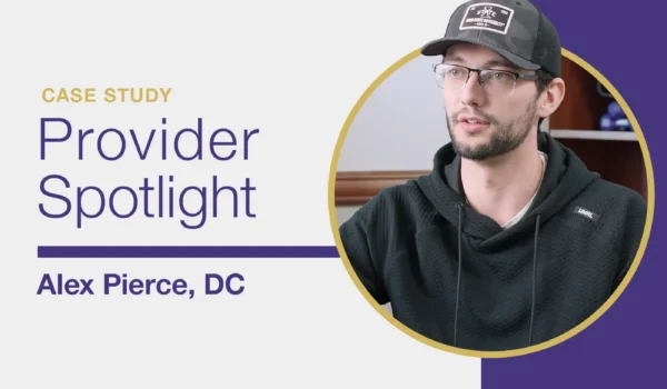 Read the provider spotlight case study featuring Alex Pierce, DC.